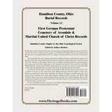 Hamilton County, Ohio Burial Records, Volume 13: First German Protestant Cemetery of Avondale and Martini United Church of Christ Records back cover