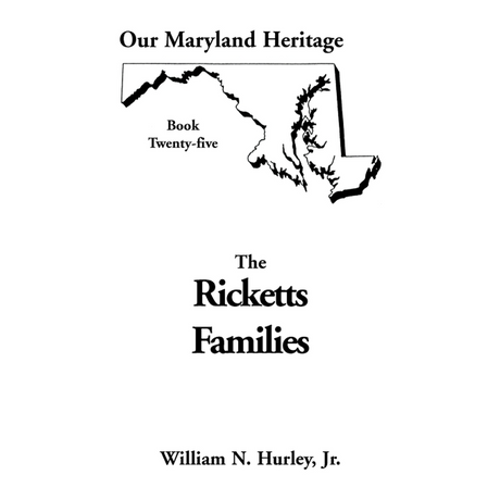 Our Maryland Heritage, Book 25: The Ricketts Families