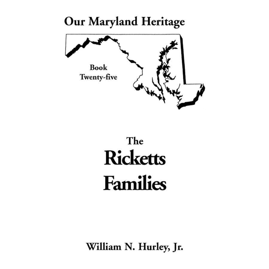 Our Maryland Heritage, Book 25: The Ricketts Families