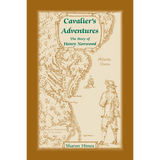 Cavalier Adventures: The Story of Henry Norwood