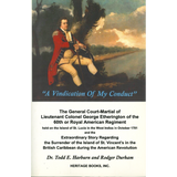 A Vindication of My Conduct: The Court Martial Trial of Lieutenant Colonel George Etherington