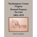 Northampton County, Virginia Personal Property Tax Lists, 1863-1870
