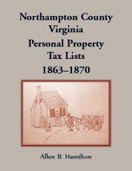 Northampton County, Virginia Personal Property Tax Lists 1863-1870