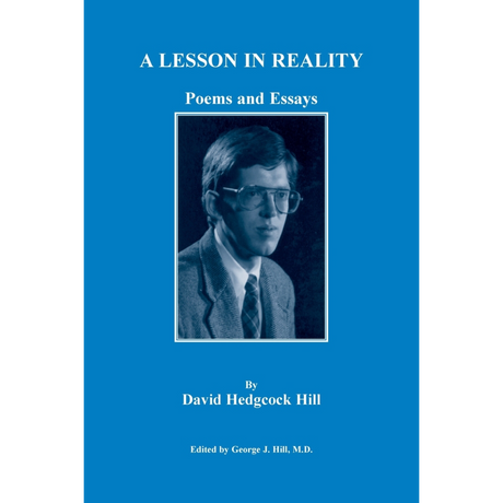A Lesson in Reality: Poems and Essays