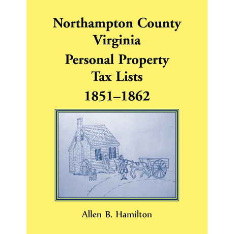 Northampton County, Virginia Personal Property Tax Lists, 1851-1862