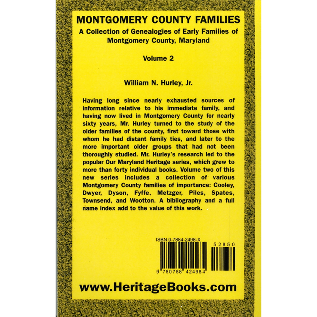 Montgomery County, Maryland Families: A Collection of Genealogies of Early Families of Montgomery County, Maryland: Volume 2 back cover