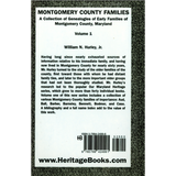 Montgomery County, Maryland Families: A Collection of Genealogies of Early Families of Montgomery County, Maryland: Volume 1 back cover