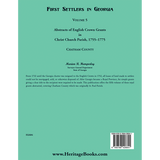 First Settlers in Georgia, Volume 5, Abstracts of English Crown Grants in Christ Church Parish, 1755-1775: Chatham County back cover