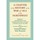 A Chapter of the History of the War of 1812 in the Northwest
