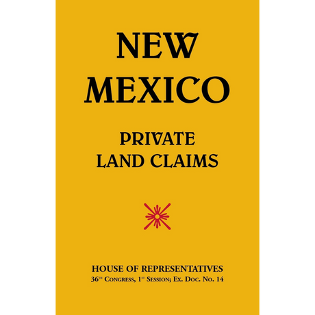 New Mexico Private Land Claims