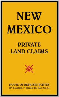 New Mexico Private Land Claims