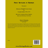 First Settlers in Georgia, Volume 6, Abstracts of English Crown Grants in St. John Parish, 1755-1775 back cover