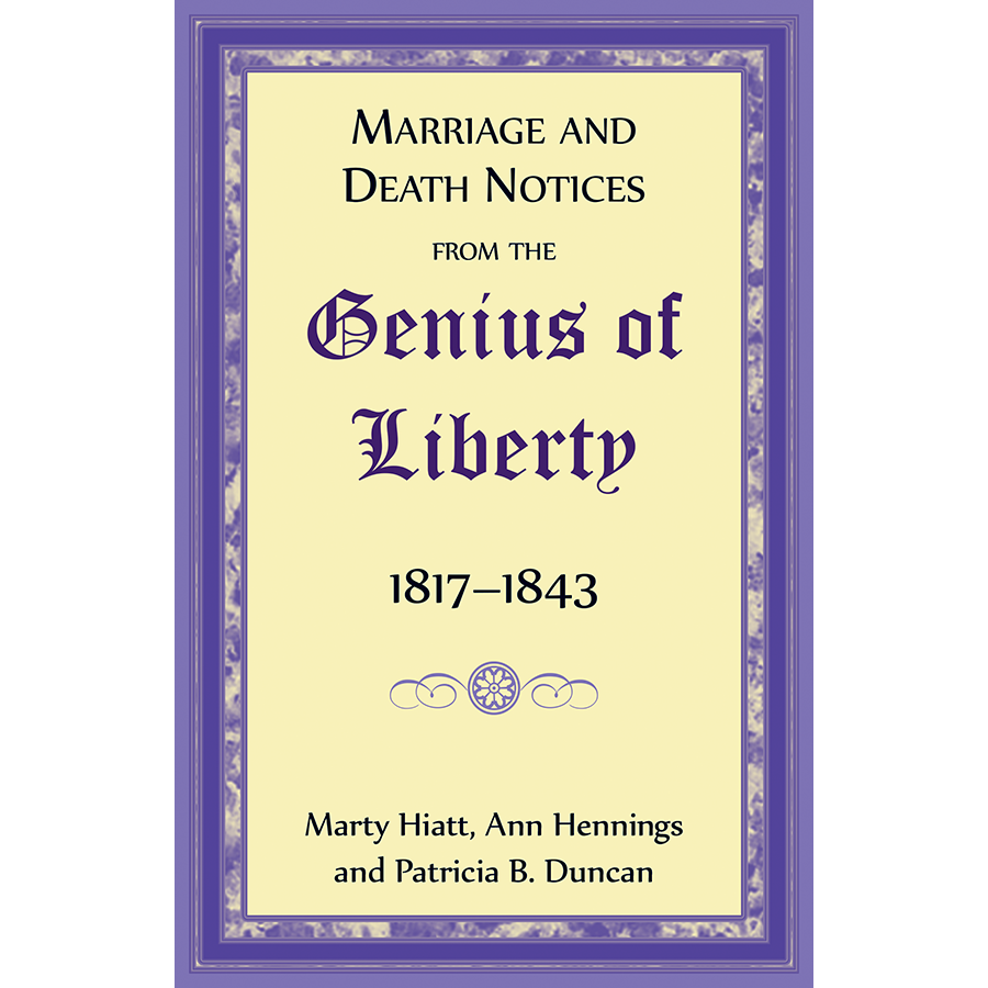 Marriage and Death Notices from the "Genius of Liberty", 1817-1843