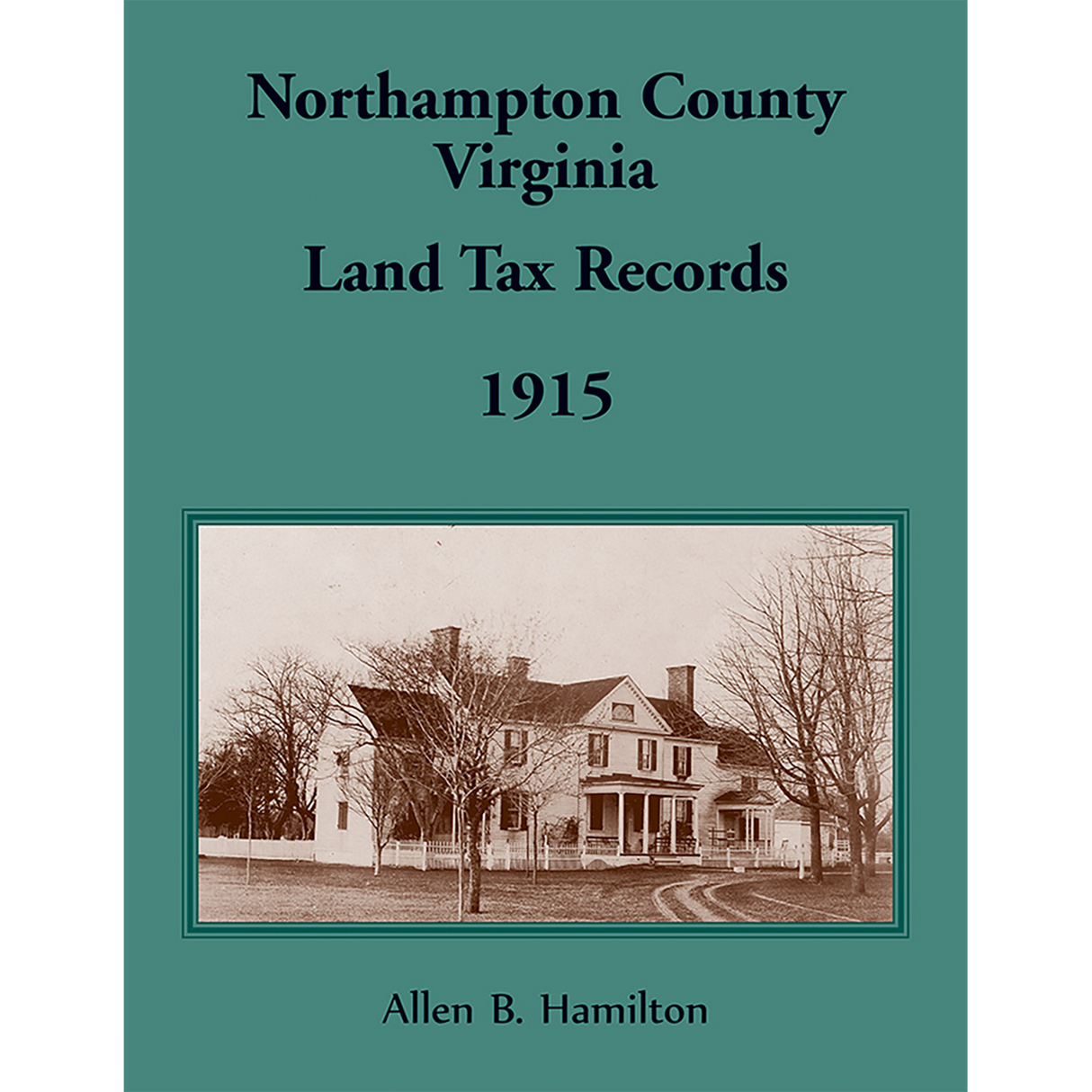 Northampton County, Virginia Land Tax Records: 1915