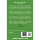 Health Matters in Human History [Book Club Edition] back cover