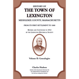 History of the Town of Lexington, Middlesex County, Massachusetts, Genealogies Volume II