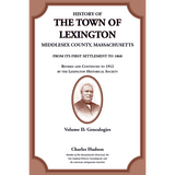 History of the Town of Lexington, Middlesex County, Massachusetts, Genealogies Volume II
