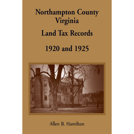 Northampton County, Virginia Land Tax Records 1920 and 1925