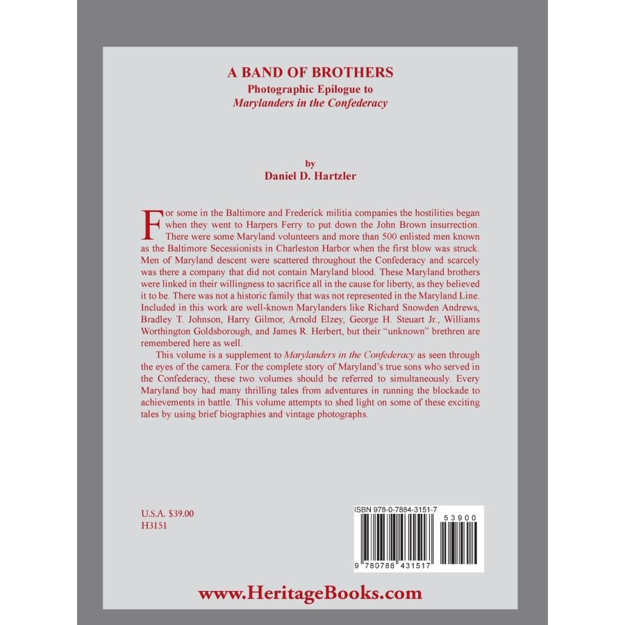 A Band of Brothers: Photographic Epilogue to Marylanders in the Confederacy back cover