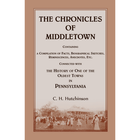 The Chronicles of Middletown [Pennsylvania]
