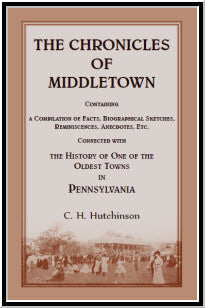 The Chronicles of Middletown [Pennsylvania]