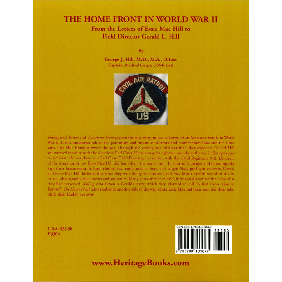 The Home Front in World War II: From the Letters of Essie Mae Hill to Field Director Gerald L. Hill back cover