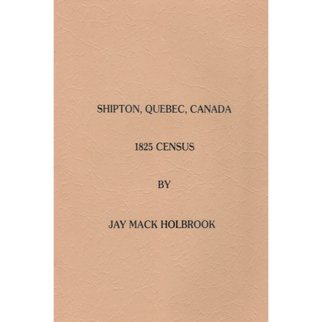 Shipton, Quebec, Canada 1825 Census