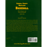 Carroll County, Maryland Baseball, Men's Amateur and Semi-Pro Baseball, 1850-1999 [paper] back cover