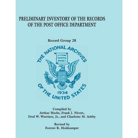 Preliminary Inventory of the Records of the Post Office Department, Record Group 28