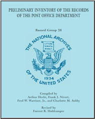 Preliminary Inventory of the Records of the Post Office Department: Record Group 28