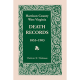 Harrison County, West Virginia, Death Records, 1853-1903