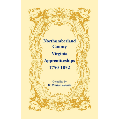 Northumberland County, Virginia Apprenticeships, 1750-1852