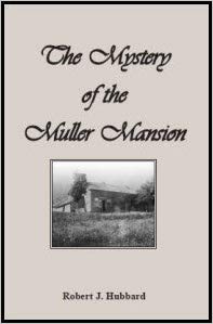 The Mystery of the Muller Mansion