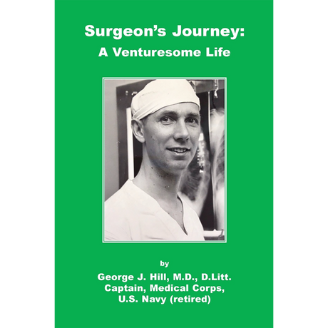 Surgeon's Journey: A Venturesome Life