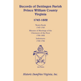 Records of Dettingen Parish, Prince William County, Virginia