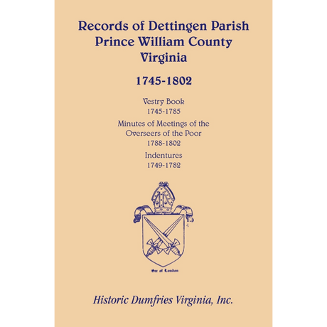 Records of Dettingen Parish, Prince William County, Virginia