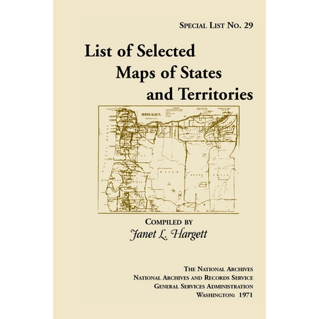 Special List 29: List of Selected Maps and States and Territories
