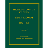 Highland County, Virginia Death Records, 1853-1898