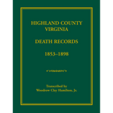Highland County, Virginia Death Records, 1853-1898