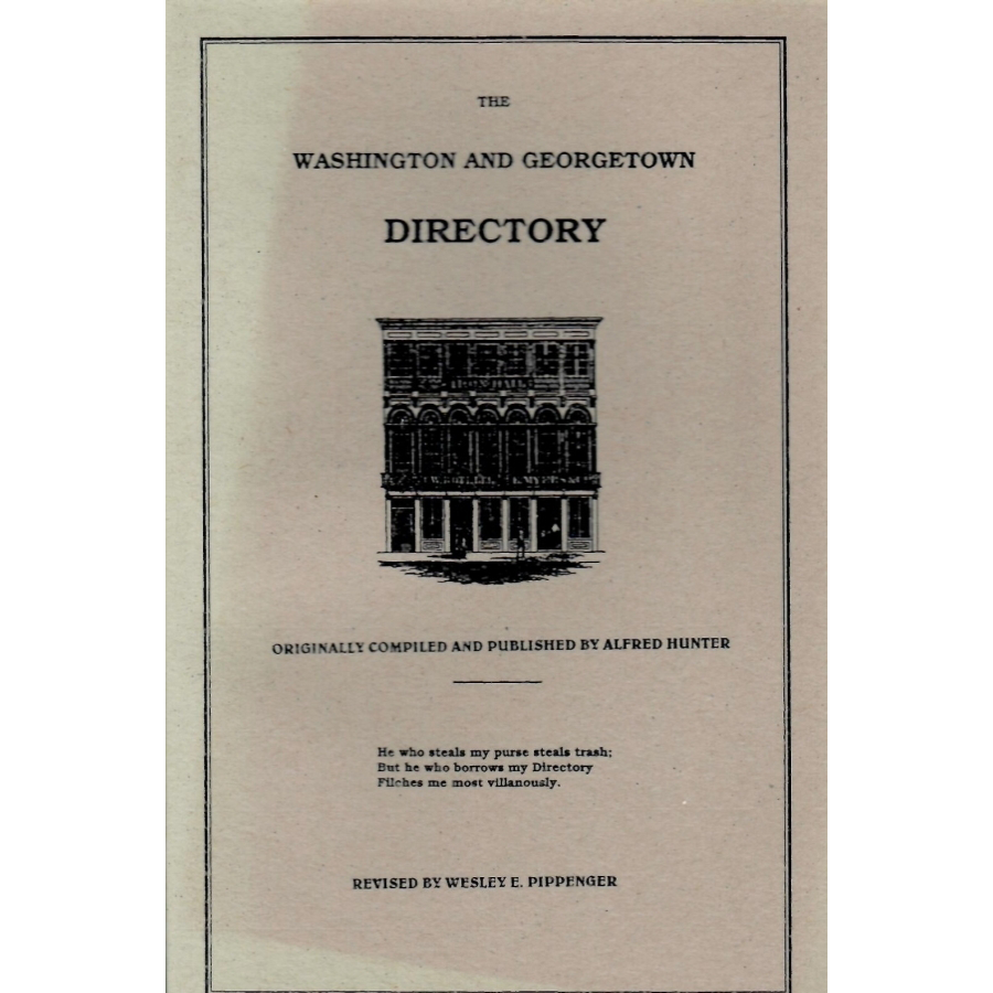 The Washington and Georgetown [District of Columbia] Directory of 1853