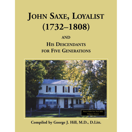 John Saxe, Loyalist