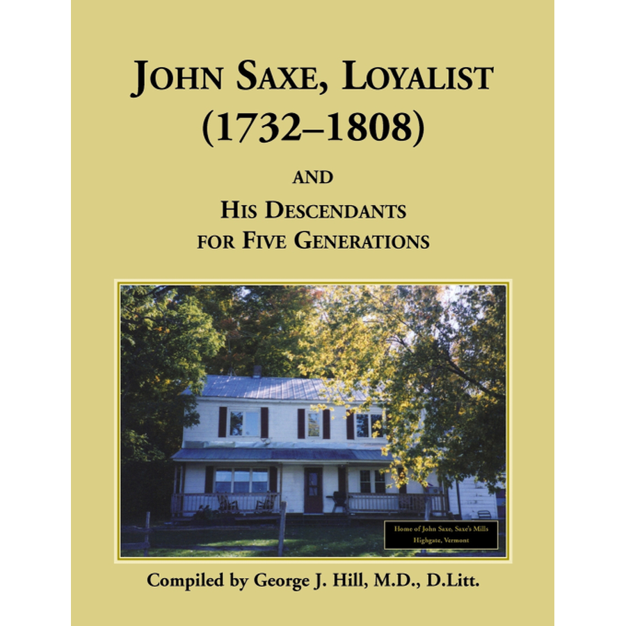 John Saxe, Loyalist