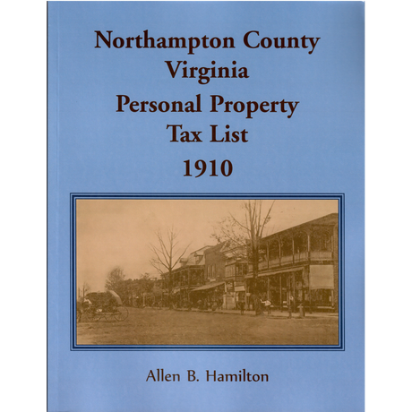 Northampton County, Virginia Personal Property Tax List 1910