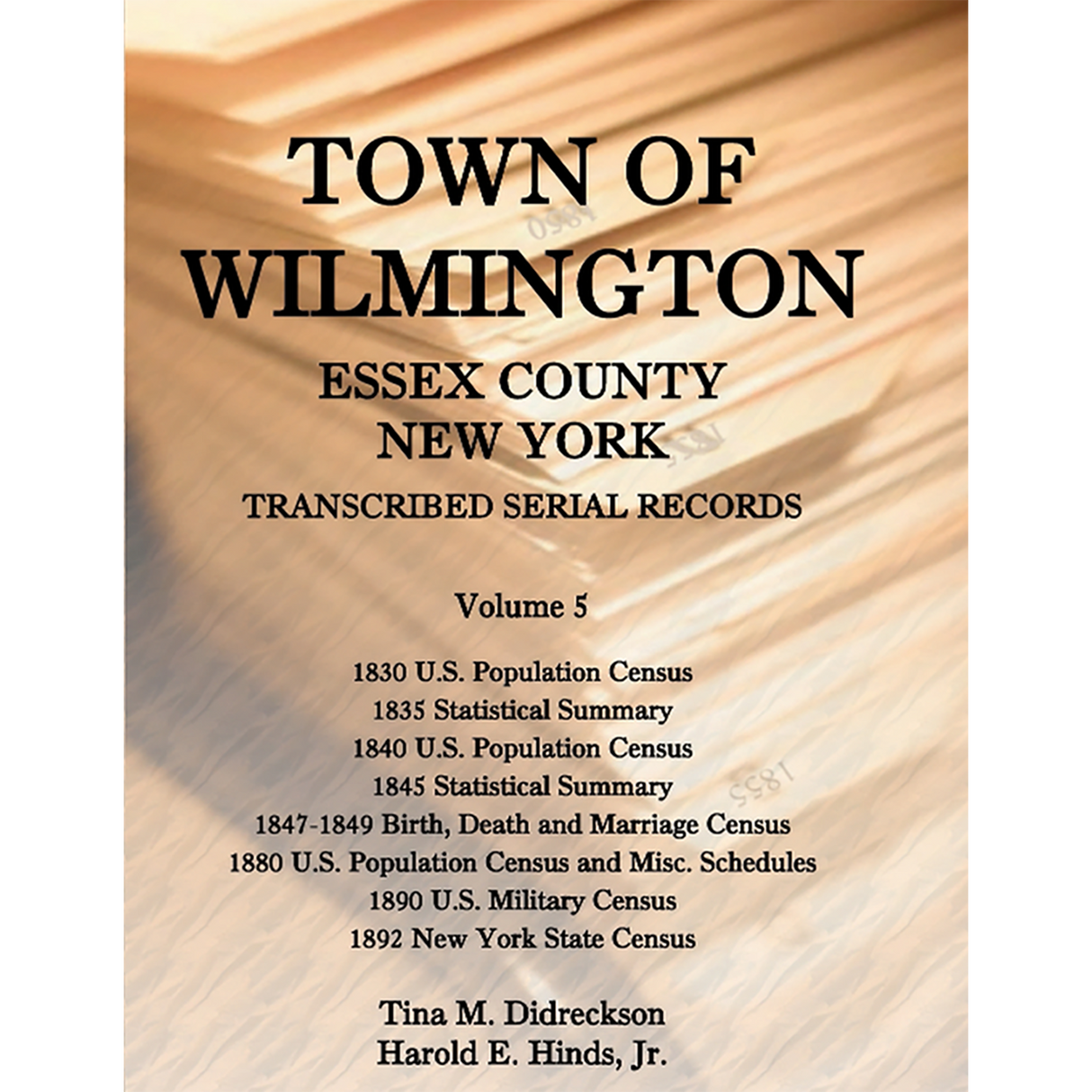 Town of Wilmington, Essex County, New York Transcribed Serial Records, Volume 5