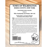 Town of Wilmington, Essex County, New York Transcribed Serial Records, Volume 23: Wills, Guardianships and Probates, 1880-1900 back cover
