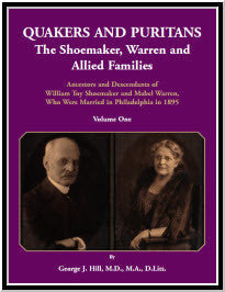 Quakers and Puritans: The Shoemaker, Warren and Allied Families [2 vols]