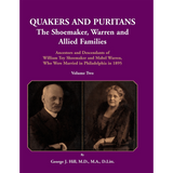 Quakers and Puritans: The Shoemaker, Warren and Allied Families, Volume II