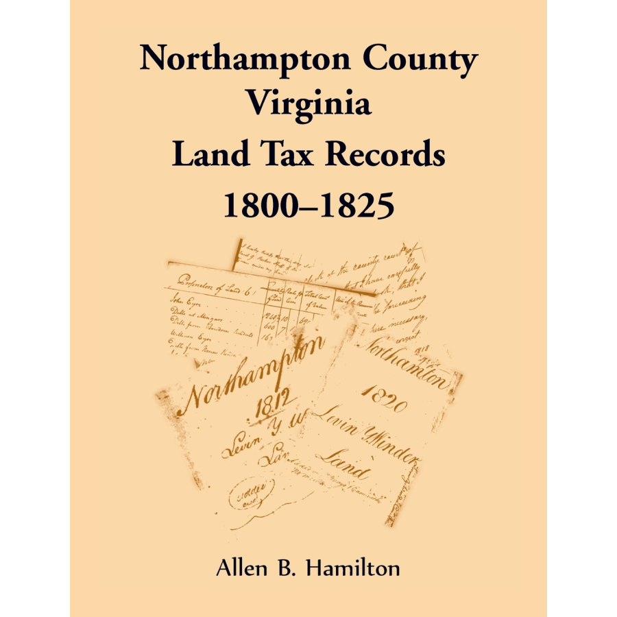 Northampton County, Virginia Land Tax Records, 1800-1825