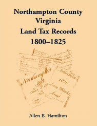 Northampton County, Virginia Land Tax Records 1800-1825