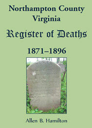 Northampton County, Virginia Register of Deaths 1871-1896
